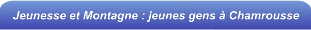 Jeunesse et Montagne : jeunes gens à Chamrousse