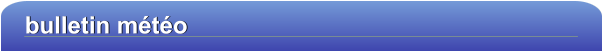 bulletin météo